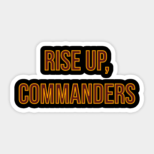 Rise up, Commanders - Washington Commanders Sticker